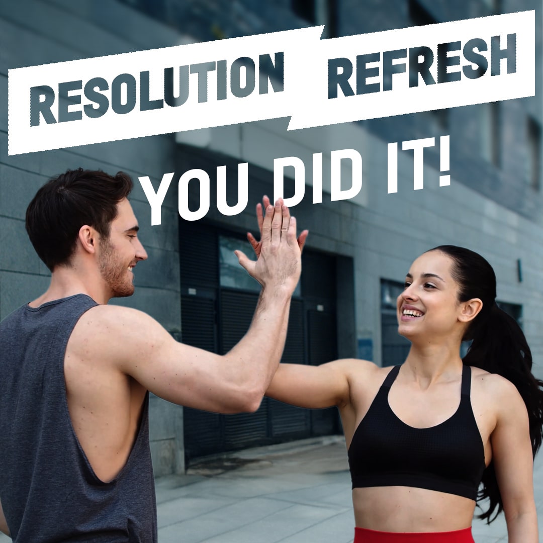 Two people celebrating with a high five after a workout, with motivational text "New Year Resolution Refresh - you did it!" overlaying the image.