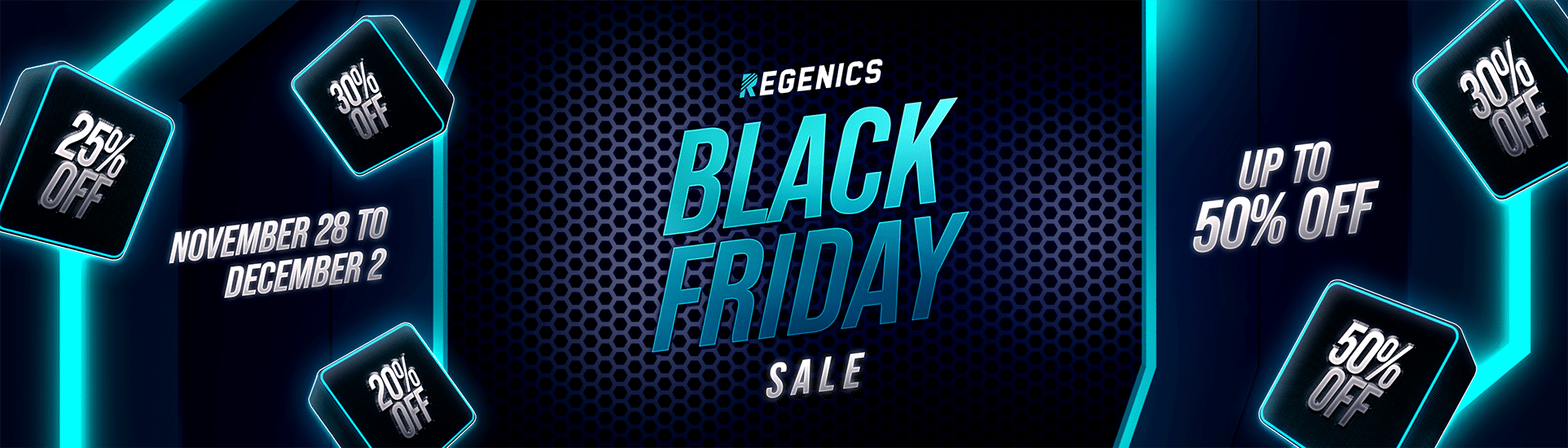 Get ready for our Black Friday - Regenics sale! Enjoy incredible discounts of 25%, 30%, and 50% off, from November 29 to December 2. Don't miss out on these amazing deals for Black Friday 2024!